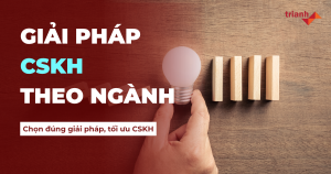 Giải pháp cskh theo ngành