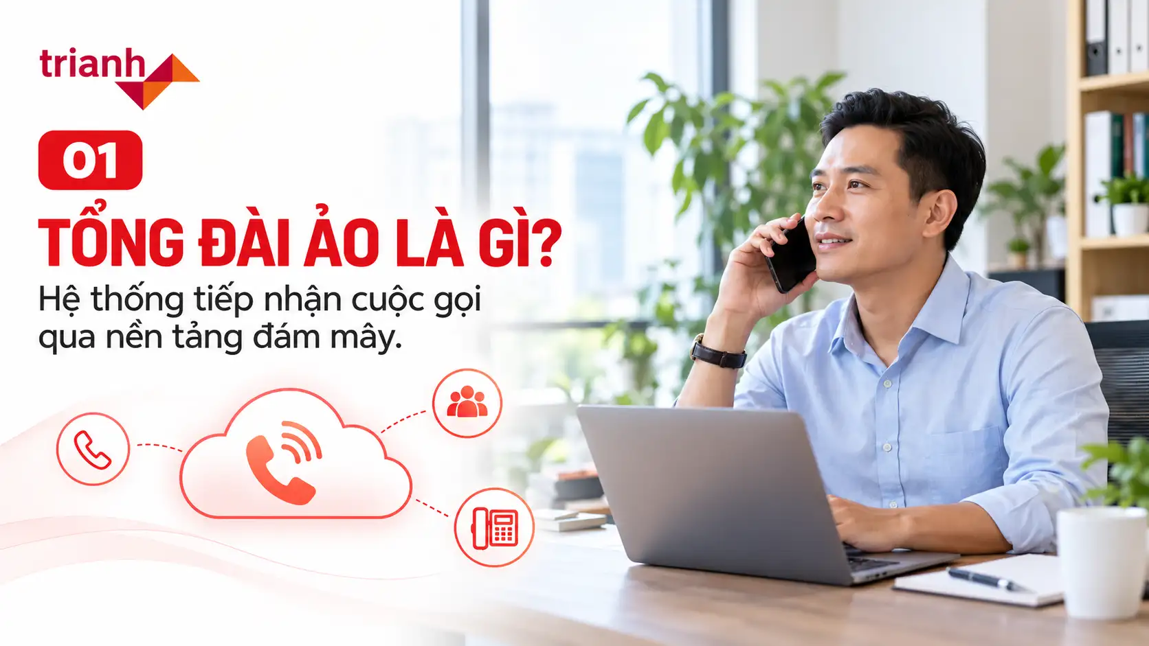 Tổng đài ảo là gì