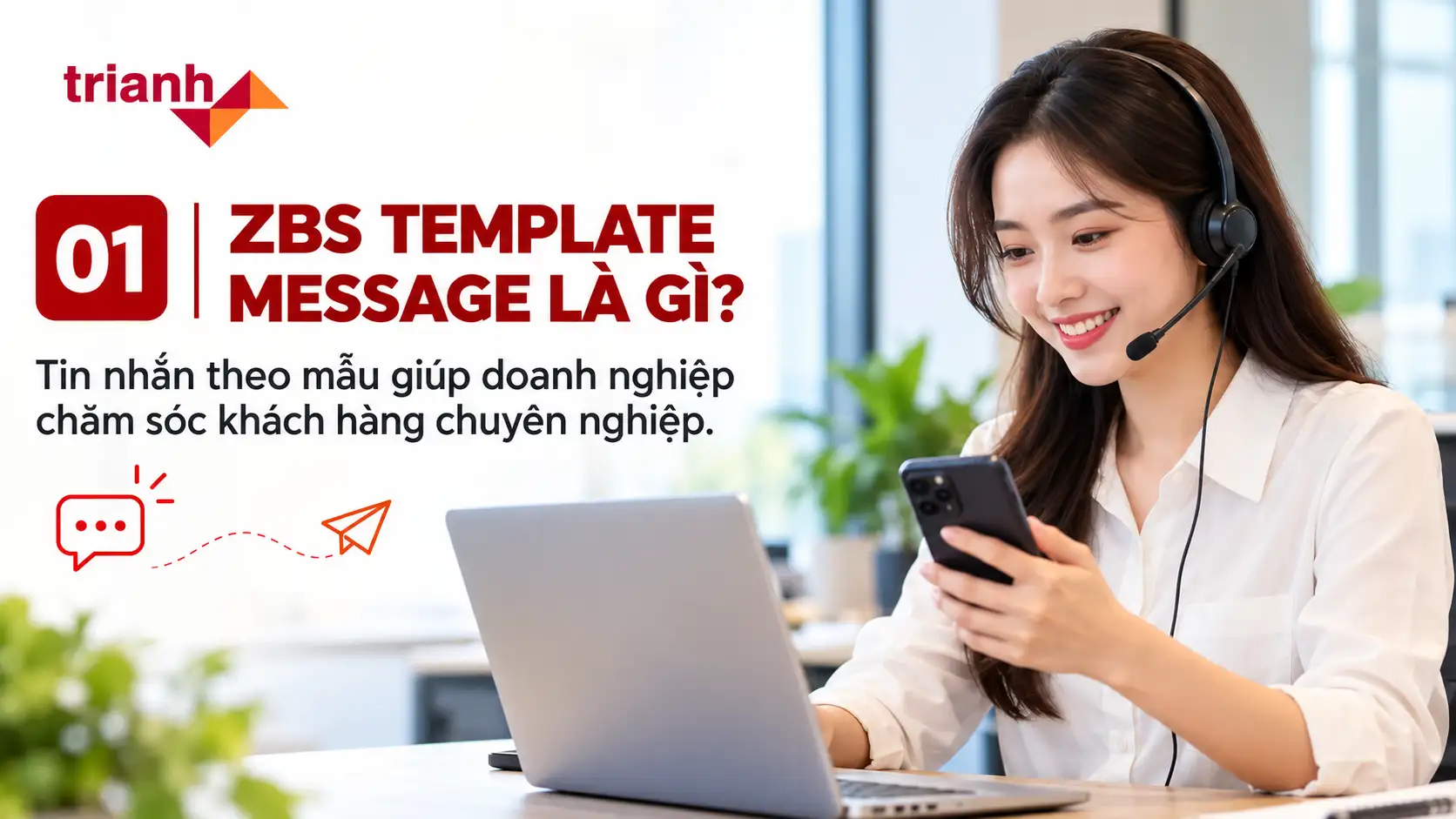 ZBS Template Message là gì