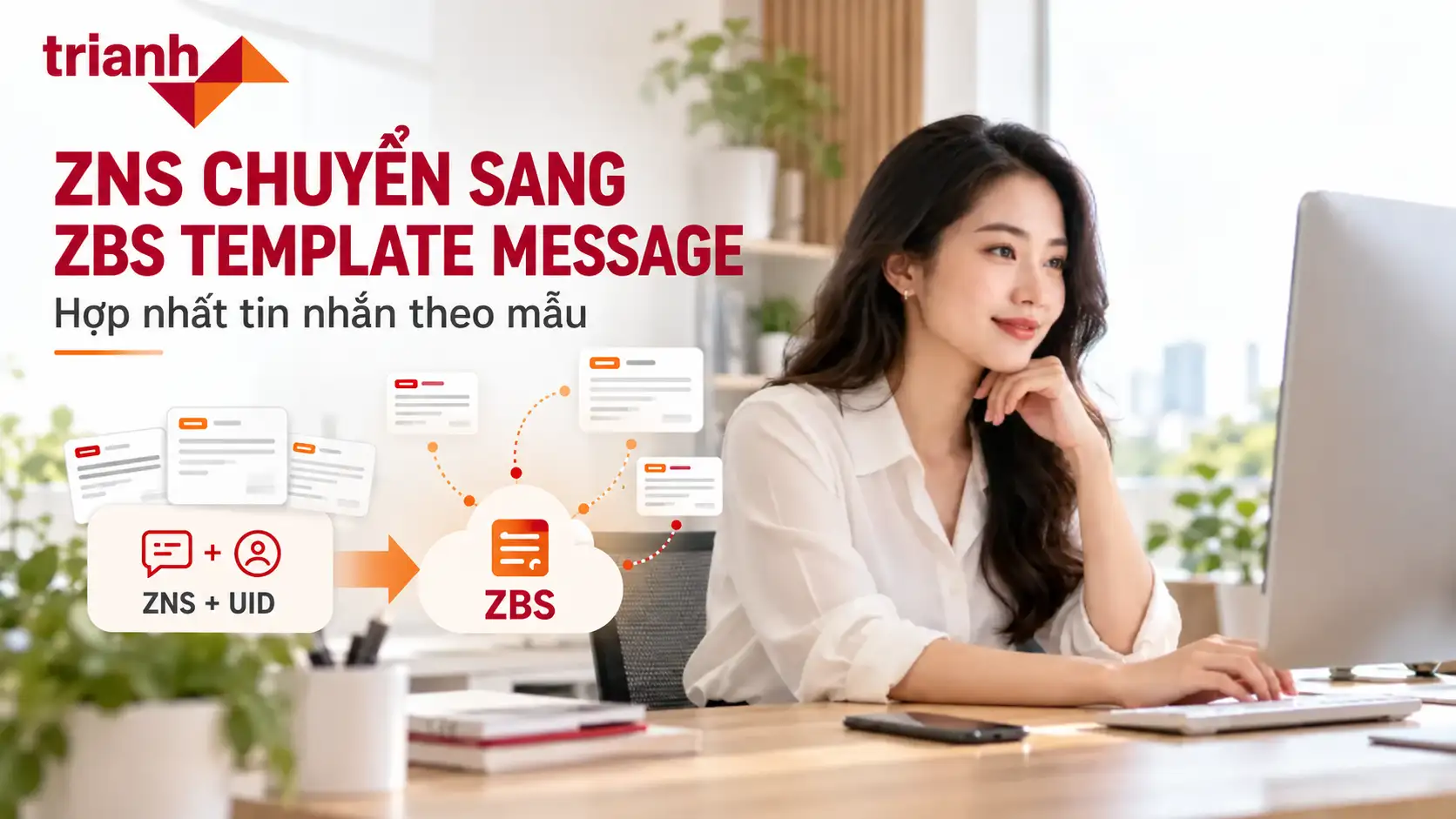 ZNS chuyển sang ZBS Template Message